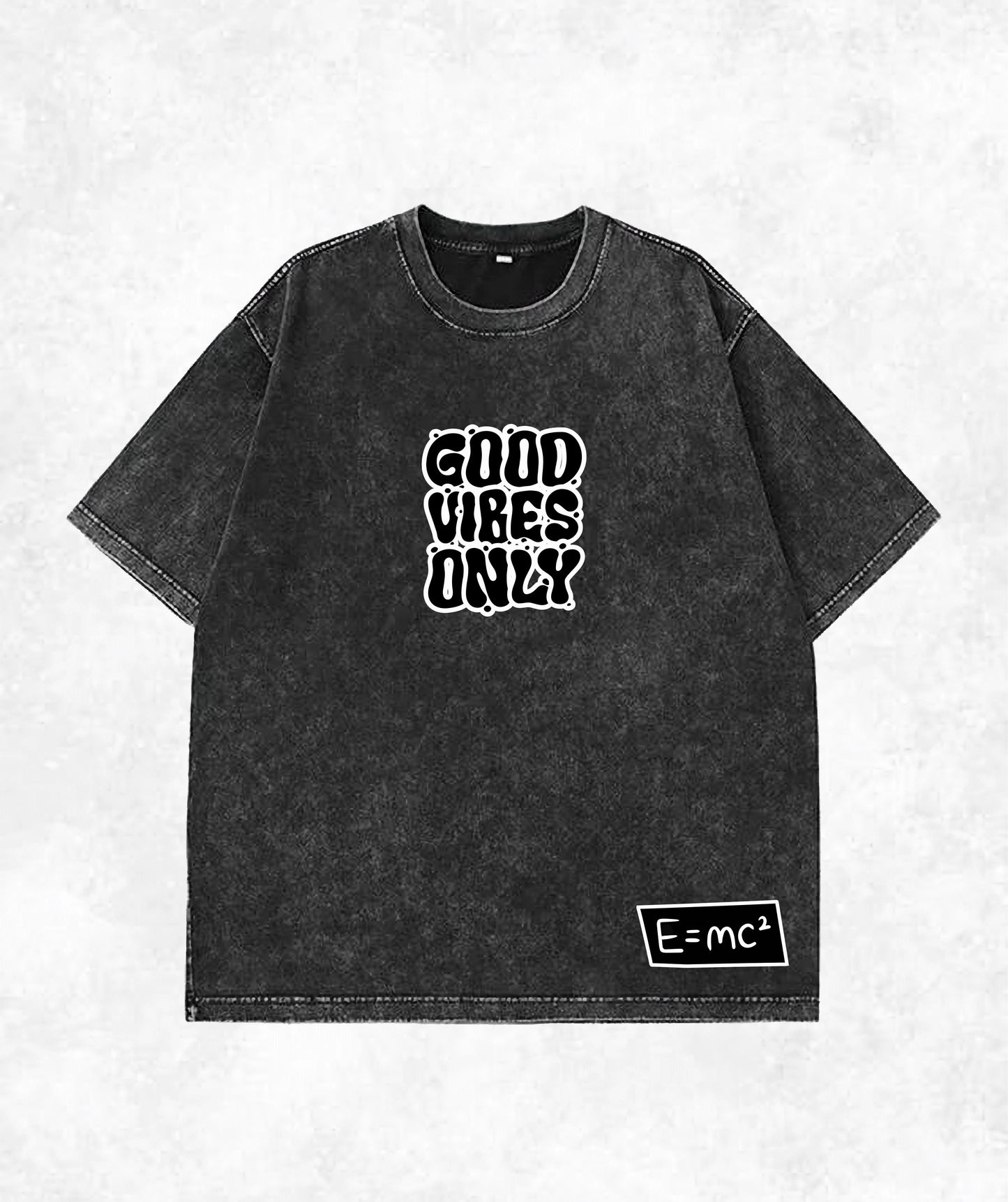 The 'Good Vibes Only' Einstein Tee